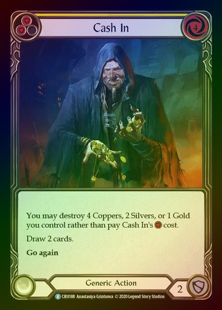 《特価品EX》【RF】[Generic] Cash In (yellow) [1st-CRU188-R] Rainbow Foil