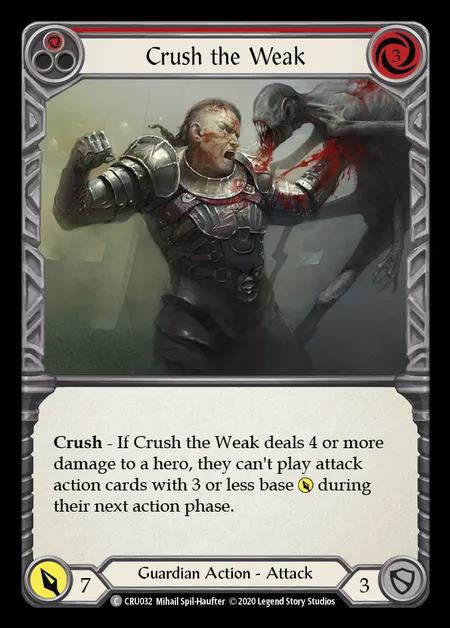 [Guardian] Crush the Weak (red) [1st-CRU_032-C]