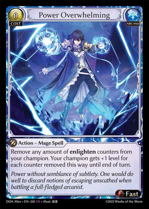 [Arcane] Power Overwhelming [AL-DOA245-SR]