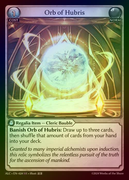 【FOIL】[Norm] Orb of Hubris [ALC024-SR]