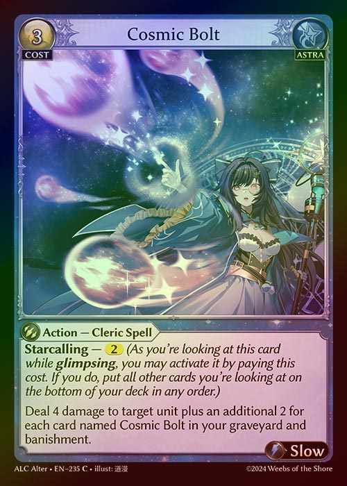 【FOIL】[Astra] Cosmic Bolt [AL-ALC-235-C]