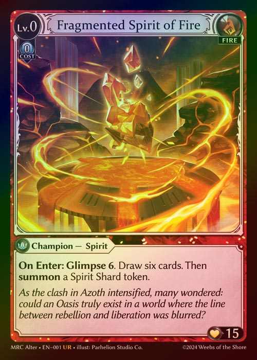 【FOIL】[Fire] Fragmented Spirit of Fire [AL-MRC-001-UR]