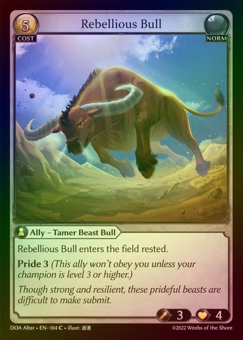 【FOIL】[Norm] Rebellious Bull [AL-DOA104-C]