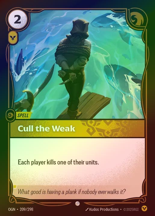 【FOIL】[Order] Cull the Weak [OGN-209-C]