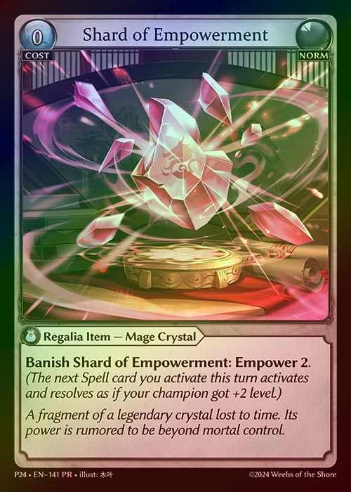 【FOIL】[Norm] Shard of Empowerment [P24-141-PR]