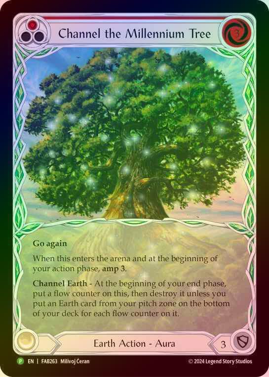 【CF】[Earth] Channel the Millennium Tree (Extended Art) [FAB263-P]