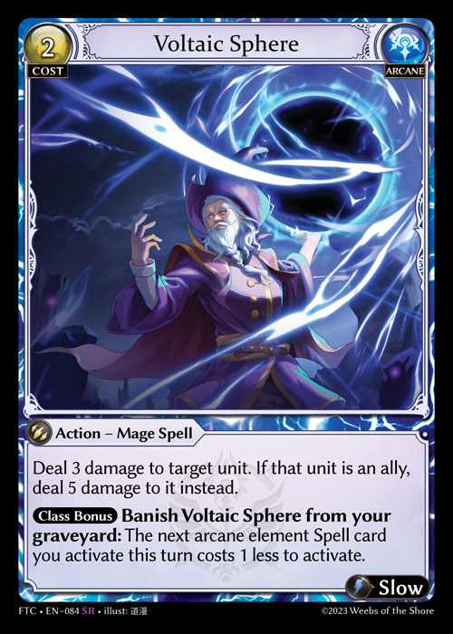 [Arcane] Voltaic Sphere [FTC084-SR]