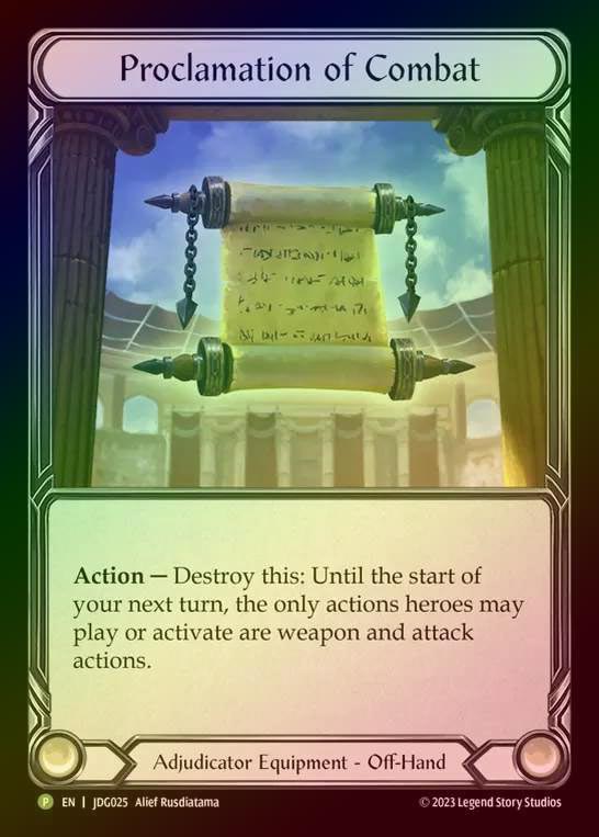 【CF】[Adjudicator] Proclamation of Combat [JDG025-P]