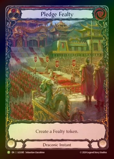 【RF】[Draconic] Pledge Fealty (Extended Art) [LGS385-P]