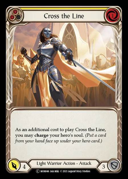 [Light Warrior] Cross the Line [UL-MON046-C] (yellow)