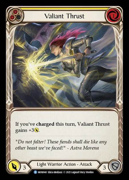 [Light Warrior] Valiant Thrust (yellow) [1st-MON_040-R]