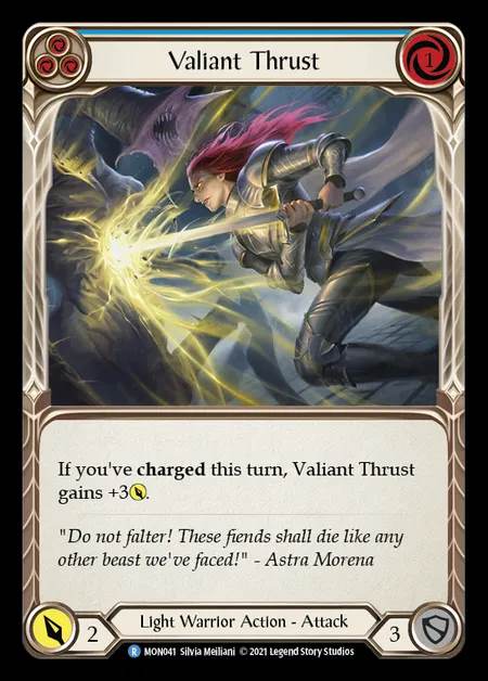 [Light Warrior] Valiant Thrust (blue) [1st-MON_041-R]