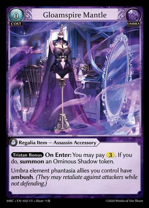 [Umbra] Gloamspire Mantle [MRC032-SR]