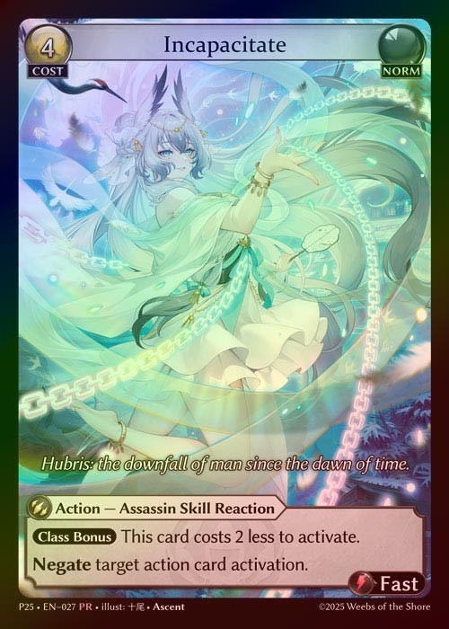 【FOIL】[Norm] Incapacitate [P25-027-PR]