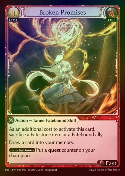 【FOIL】[Fire] Broken Promises [P25-036-PR]