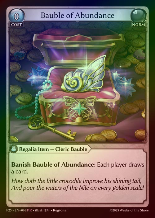 【FOIL】[Norm] Bauble of Abundance [P25-096-PR]