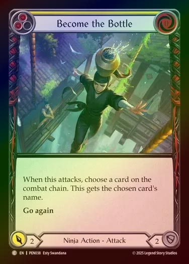 【RF】【EN】[Ninja] 瓶を象れ/Become the Bottle (yellow)  [PEN038-C]