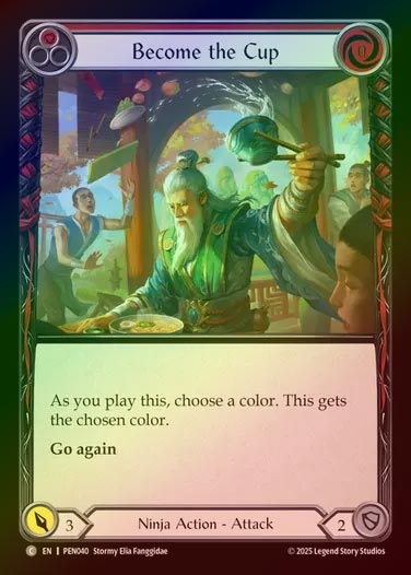 【RF】【EN】[Ninja] 器を象れ/Become the Cup (red)  [PEN040-C]