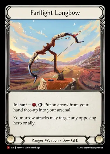 【EN】[Ranger] 遠射の長弓/Farflight Longbow [PEN078-M]