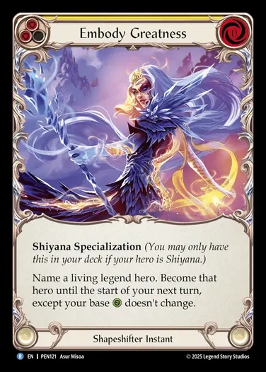 【EN】[Shapeshifter] 威容顕現/Embody Greatness (yellow)  [PEN121-R]