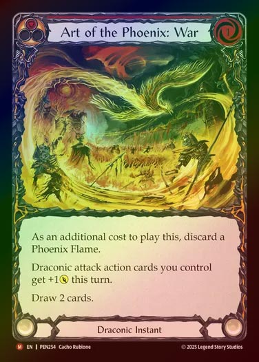 【RF】【EN】[Draconic] 不死鳥の技：戦/Art of the Phoenix: War [PEN254-M]
