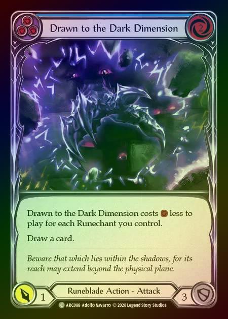 【RF】[Runeblade] Drawn to the Dark Dimension [UL-ARC099-C] (blue) Rainbow Foil