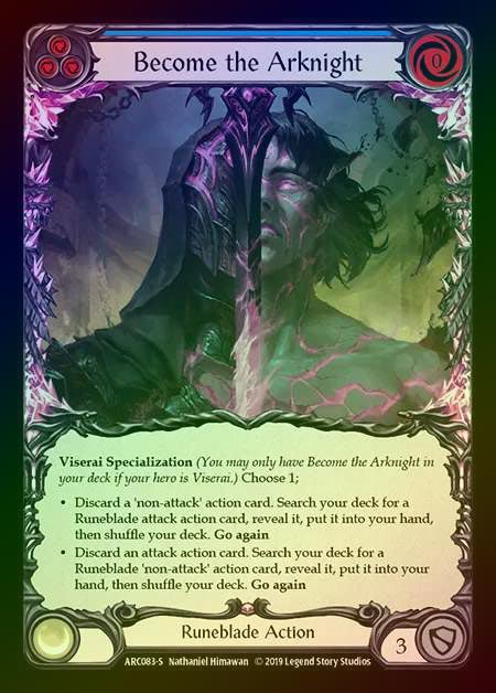 【RF】[Runeblade] Become the Arknight [1st-ARC083-S] Rainbow Foil