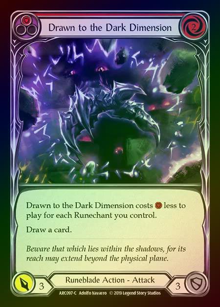 【RF】[Runeblade] Drawn to the Dark Dimension (red) [1st-ARC097-C] Rainbow Foil