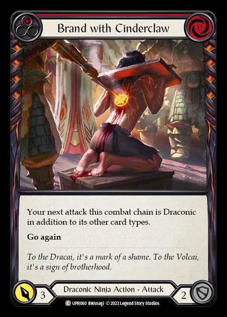 [Draconic Ninja] Brand with Cinderclaw [UPR060-C] (red)